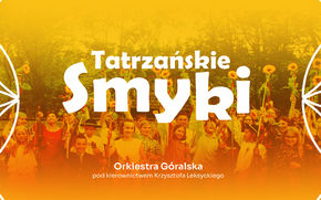 Orkiestra Góralska Tatrzańskie Smyki oraz Orkiestra OSP w Czarnym Dunajcu